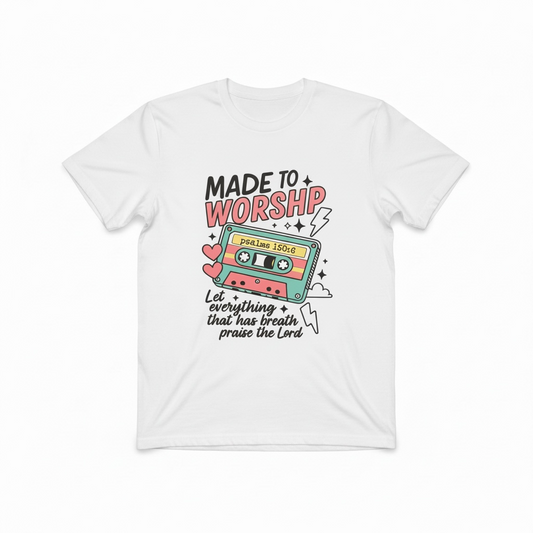 Made to Worship | T-shirt